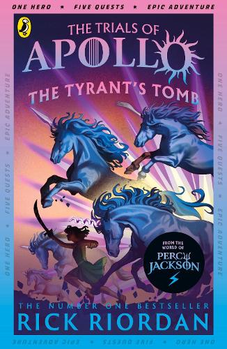 Tyrant's Tomb (The Trials of Apollo Book 4), The